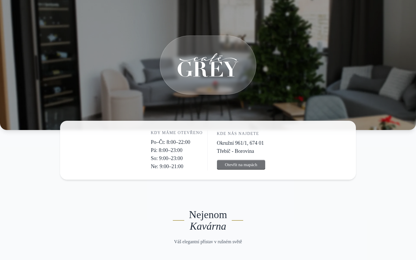 Hero section of cafegrey.cz showing the Café Grey logo above opening hours and address